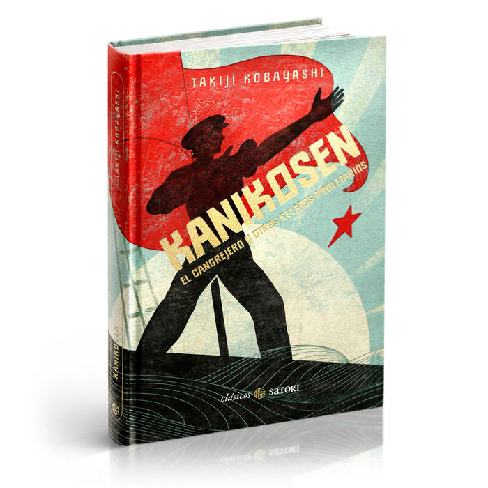 KANIKOSEN. EL CANGREJERO Y OTROS RELATOS PROLETARIOS