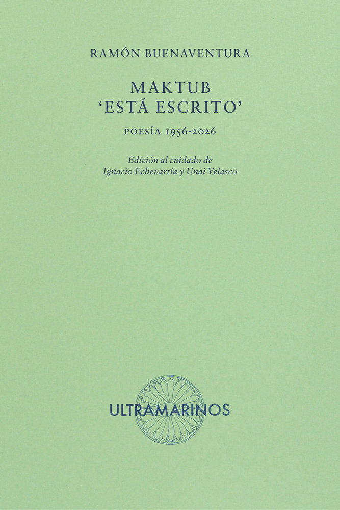 Maktub: 'Está escrito'