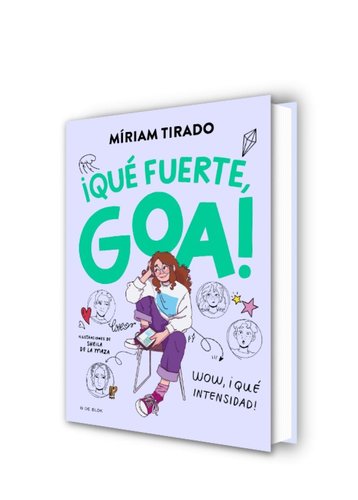 Me llamo Goa 2 - ¡Qué fuerte, Goa!