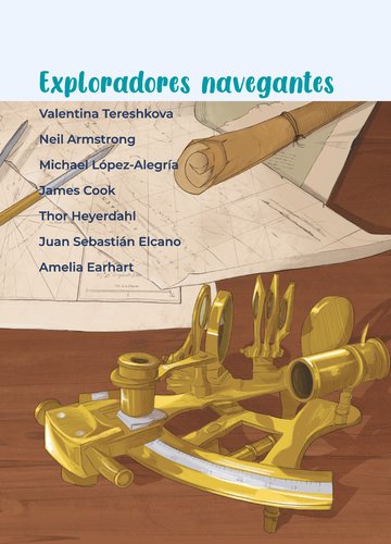 Mis exploradores favoritos