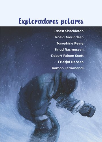 Mis exploradores favoritos
