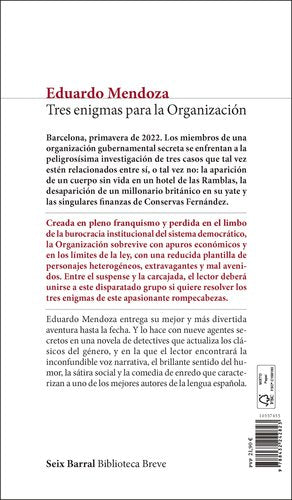 Tres enigmas para la Organización