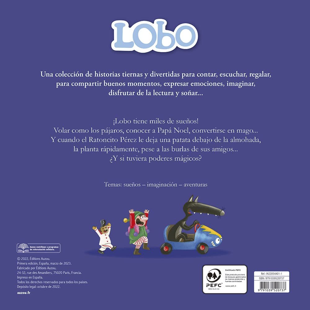 El lobo que creía en sus sueños