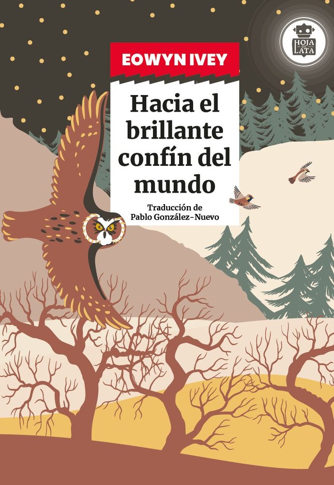 Hacia el brillante confín del mundo