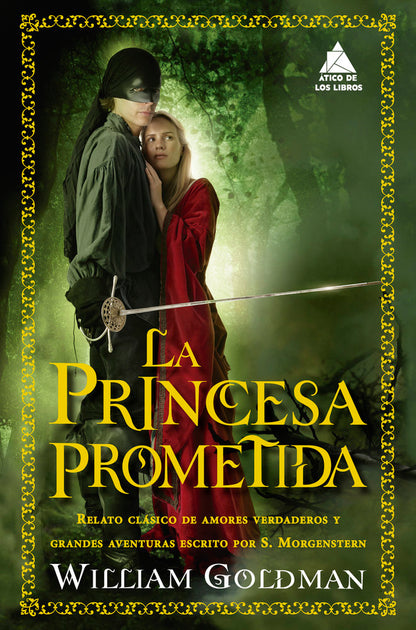 La princesa prometida (edición especial limitada en tapa dura con cantos pintados)