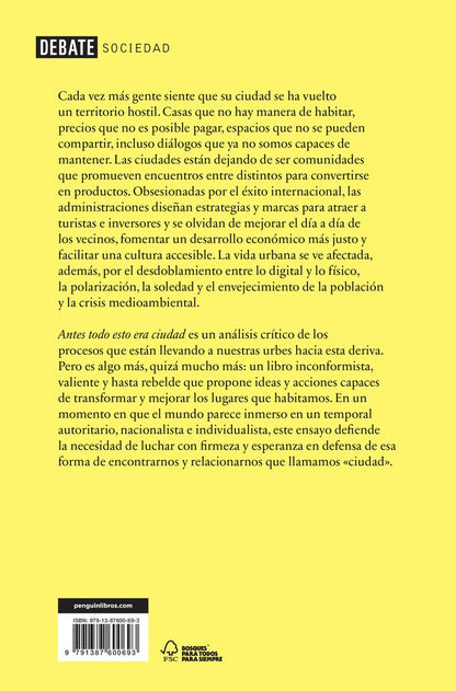 Antes todo esto era ciudad