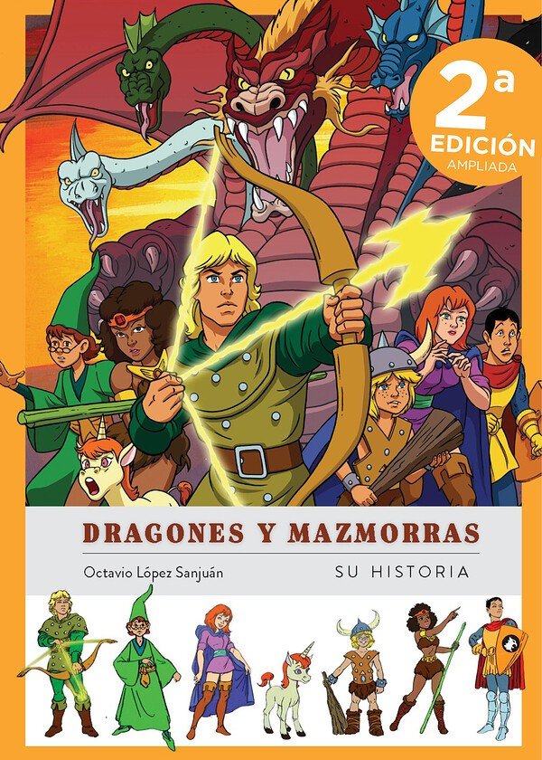DRAGONES Y MAZMORRAS. SU HISTORIA