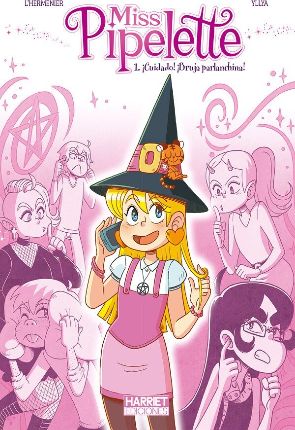 MISS PIPELETTE 01 ¡CUIDADO! ¡BRUJA PARLANCHINA!
