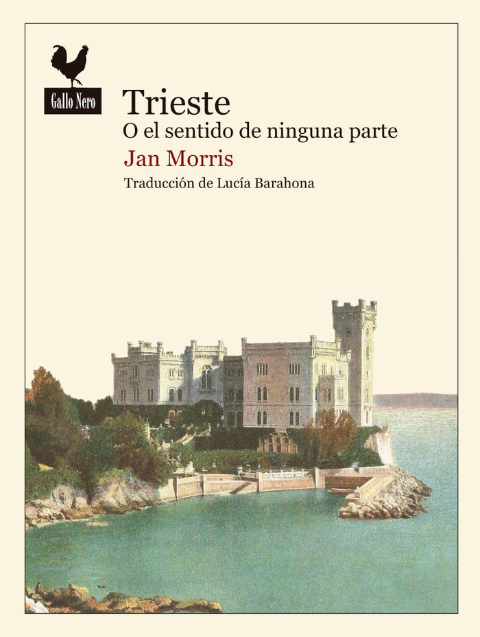 Trieste o el sentido de ninguna parte