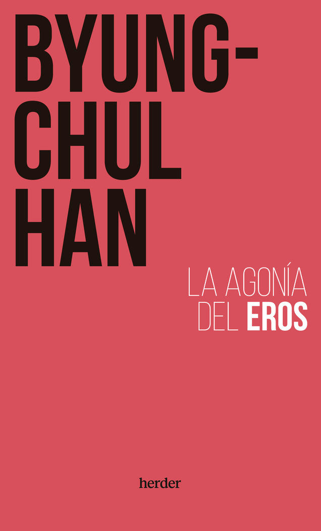 La agonía del Eros