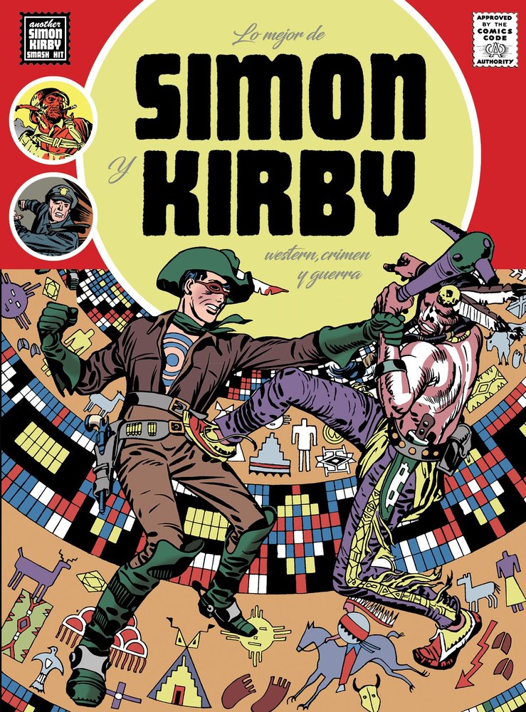 LO MEJOR DE SIMON Y KIRBY: WESTERN, CRIMEN Y GUERR