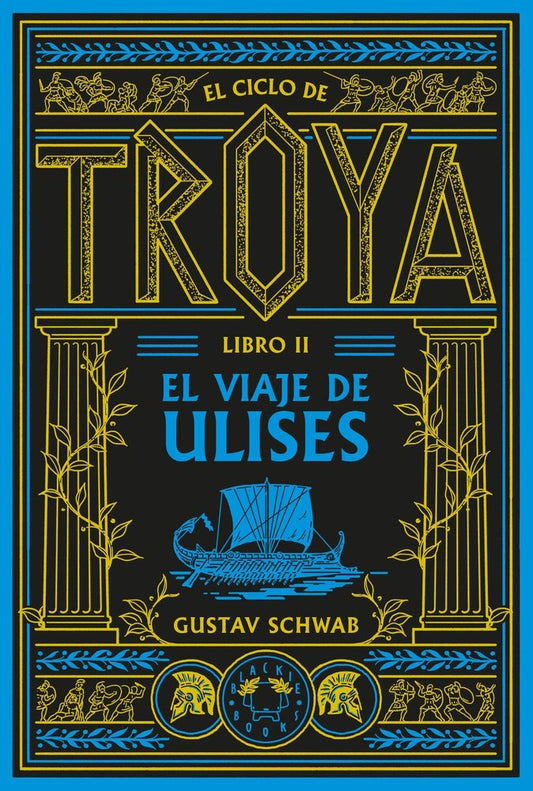 El ciclo de Troya. Libro 2: El viaje de Ulises