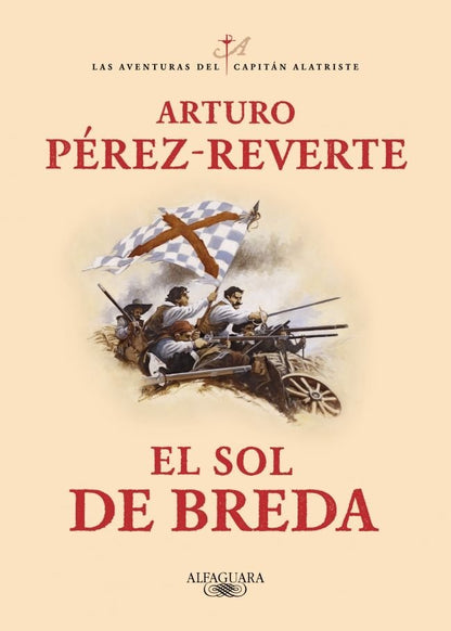 El sol de Breda (Las aventuras del capitán Alatriste 3)