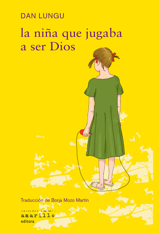 La niña que jugaba a ser Dios