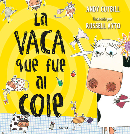 La vaca que fue al cole (La vaca)