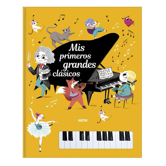 Libro piano. Mis primeros grandes Clásicos