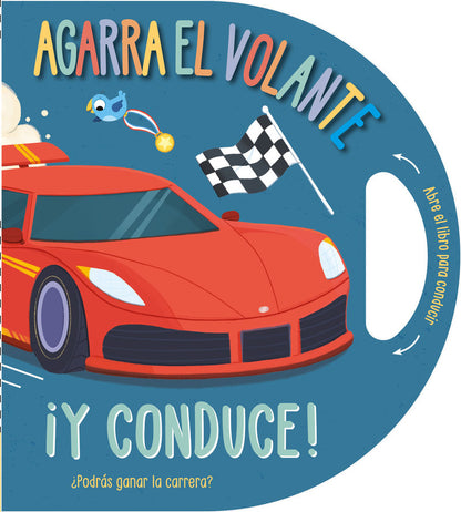 Agarra el volante... ¡y conduce!