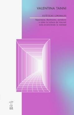 ESTÉTICAS LIMINALES