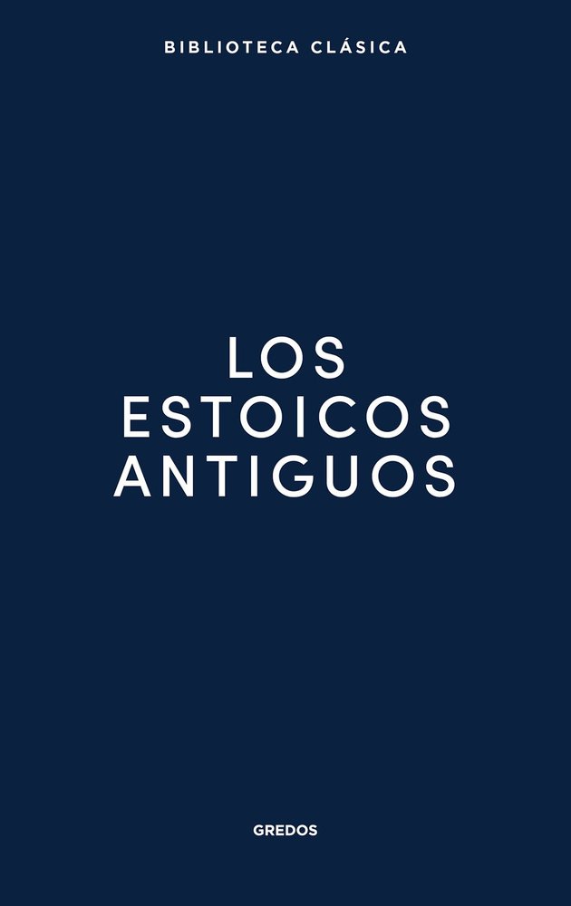 Los estoicos antiguos