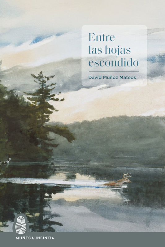 ENTRE LAS HOJAS ESCONDIDO