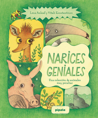 Narices geniales
