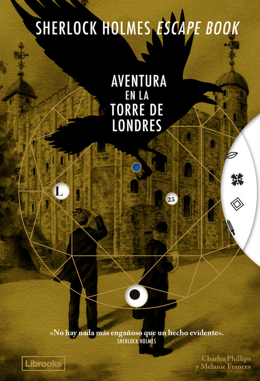 Sherlock Holmes Escape Book. Aventura en la Torre de Londres
