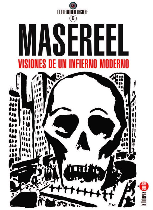 MASEREEL. VISIONES DE UN INFIERNO MODERNO
