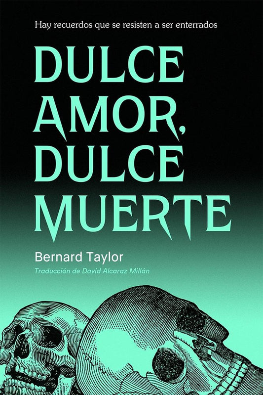 DULCE AMOR DULCE MUERTE