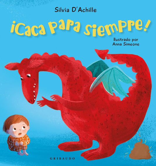 ¡Caca para siempre!