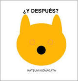 Y DESPUÉS?