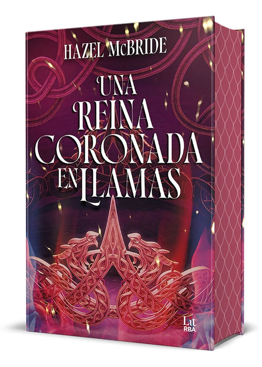 Una reina coronada en llamas