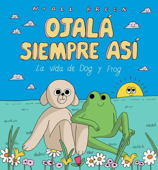 OJALA SIEMPRE ASI NUEVA EDICION AMPLIADA