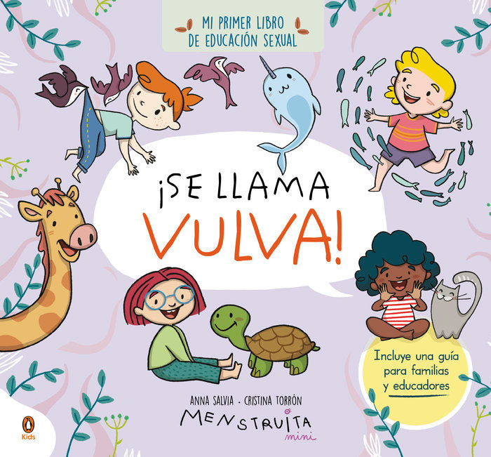 ¡Se llama vulva! (mini Menstruita)