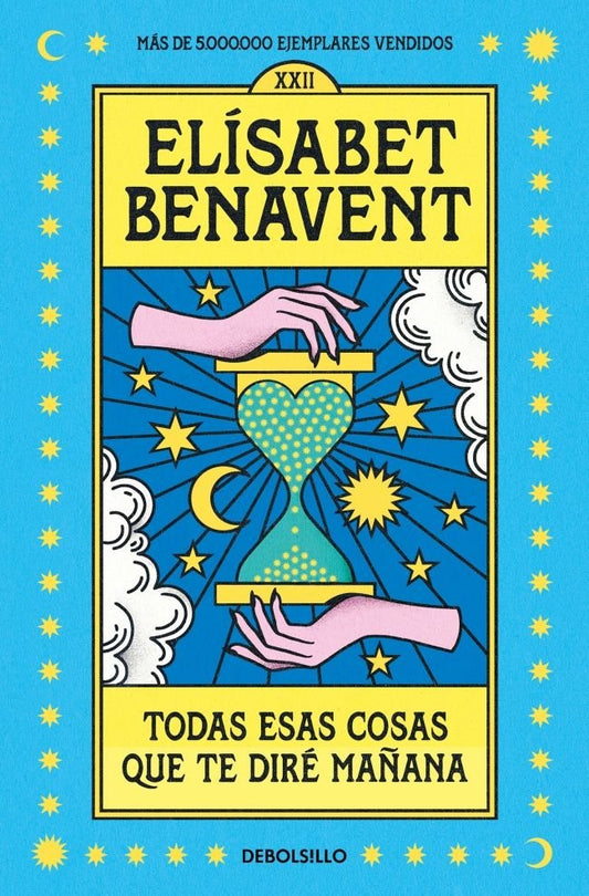 Todas esas cosas que te diré mañana
