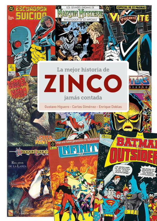La mejor historia de zinco jamas contada