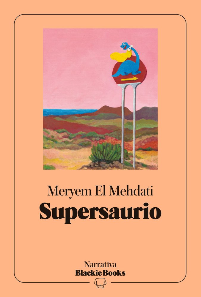 Supersaurio (colección Narrativa Blackie Books)